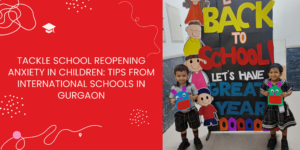 International schools in Gurgaon