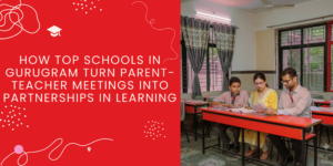 top schools in Gurugram