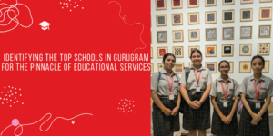 top schools in Gurugram